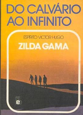 Fotos de Do Calvrio ao Infinito - Zilda Gama So Paulo 