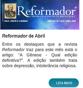 http://www.febnet.org.br/wp-content/themes/portalfeb-grid/emails/boletim/2018-04-15/images/Reformador-de-Abril.jpg