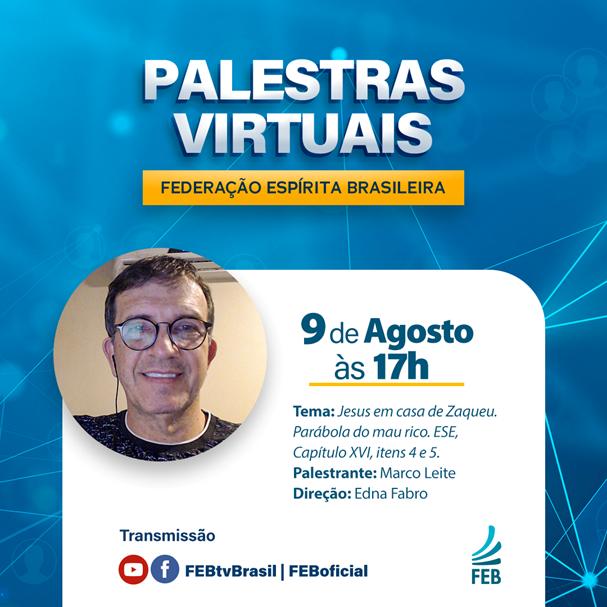 https://www.febnet.org.br/portal/wp-content/uploads/2020/07/MARCO-LEITE-PALESTRAS-VIRTUAIS_post.jpg