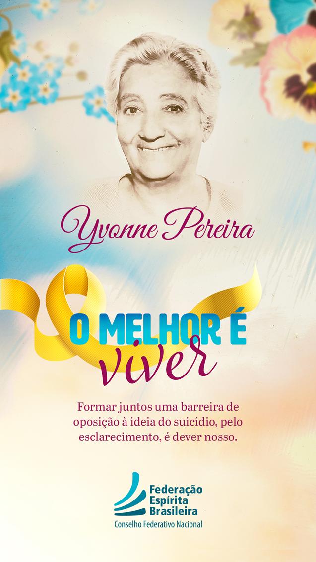 https://www.febnet.org.br/portal/wp-content/uploads/2020/09/SETEMBRO-AMARELO-MENSAGENS-YVONNE-PEREIRA-institucional.jpg