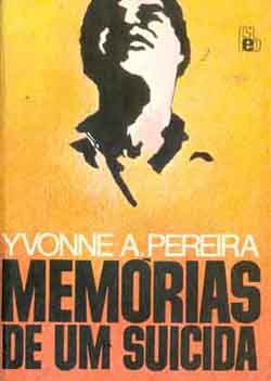 Livro: Memorias de um Suicida - Yvonne a Pereira | Estante Virtual