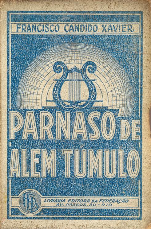 Parnaso de AlÃ©m-TÃºmulo - Autores EspÃritas ClÃ¡ssicos