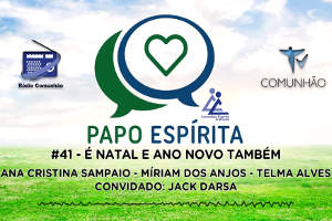 http://acscomunhao.enviodemkt.com.br/messageimages/1098111531635475/154551816067909800/papo_espirita_41_e_natal.jpg