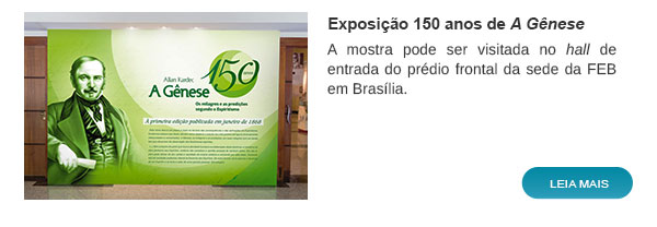 http://www.febnet.org.br/wp-content/themes/portalfeb-grid/emails/boletim/2018-03-15/images/Exposio-150-anos-de-A-Gnese.jpg