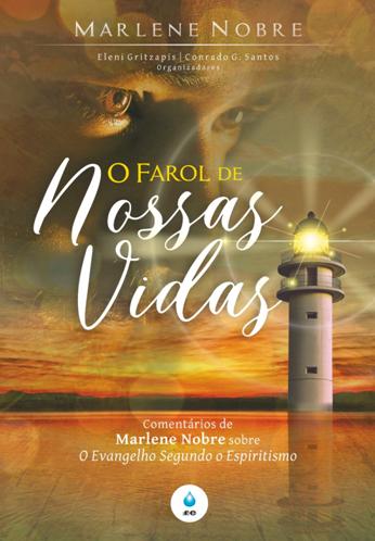 O farol de nossas vidas