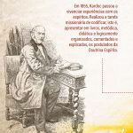 Ilustrao. Um desenho de um homem sentado em frente a uma escrivaninha no sculo 19. O homem  Allan Kardec, pele bege clara, vestido ao estilo do sculo 19, com poucos cabelos e barba, cerca de 50 anos, usando um longo casaco. O desenho acompanha um texto ao centro que diz: 