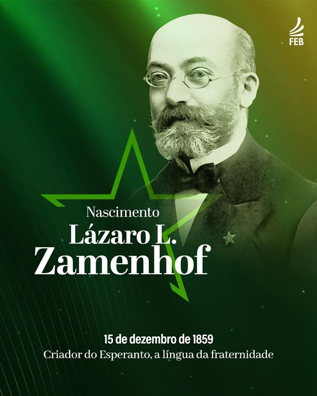 https://www.febnet.org.br/portal/wp-content/uploads/2023/12/Lazaro-Zamenhof.jpg