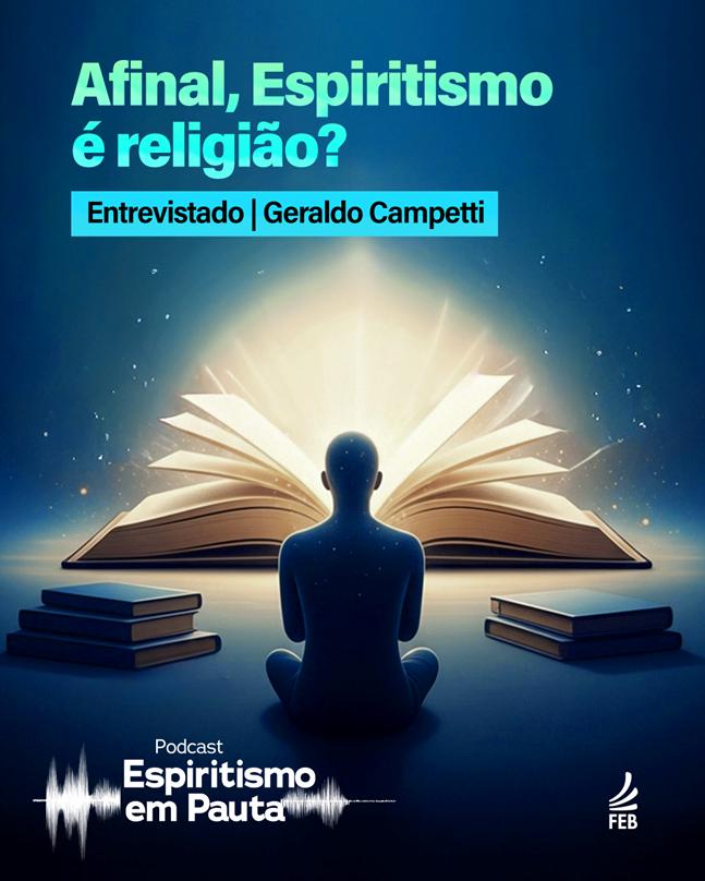 https://www.febnet.org.br/portal/wp-content/uploads/2026/02/EP.-67-_-Espiritismo-e-religiao_retrato.jpg